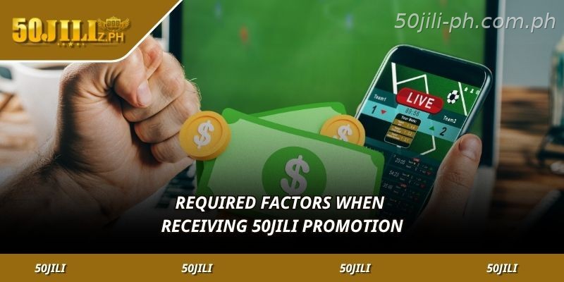 Important requirements before claiming 50JILI promotions and casino bonuses