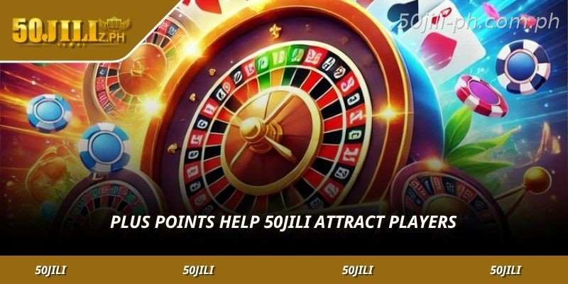 Advantages that make 50JILI popular among Filipino online casino players